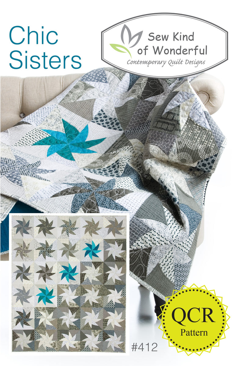 Chic Sisters Quilt Pattern SKW412 Stitch Ferndale